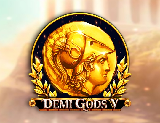 Demi Gods V